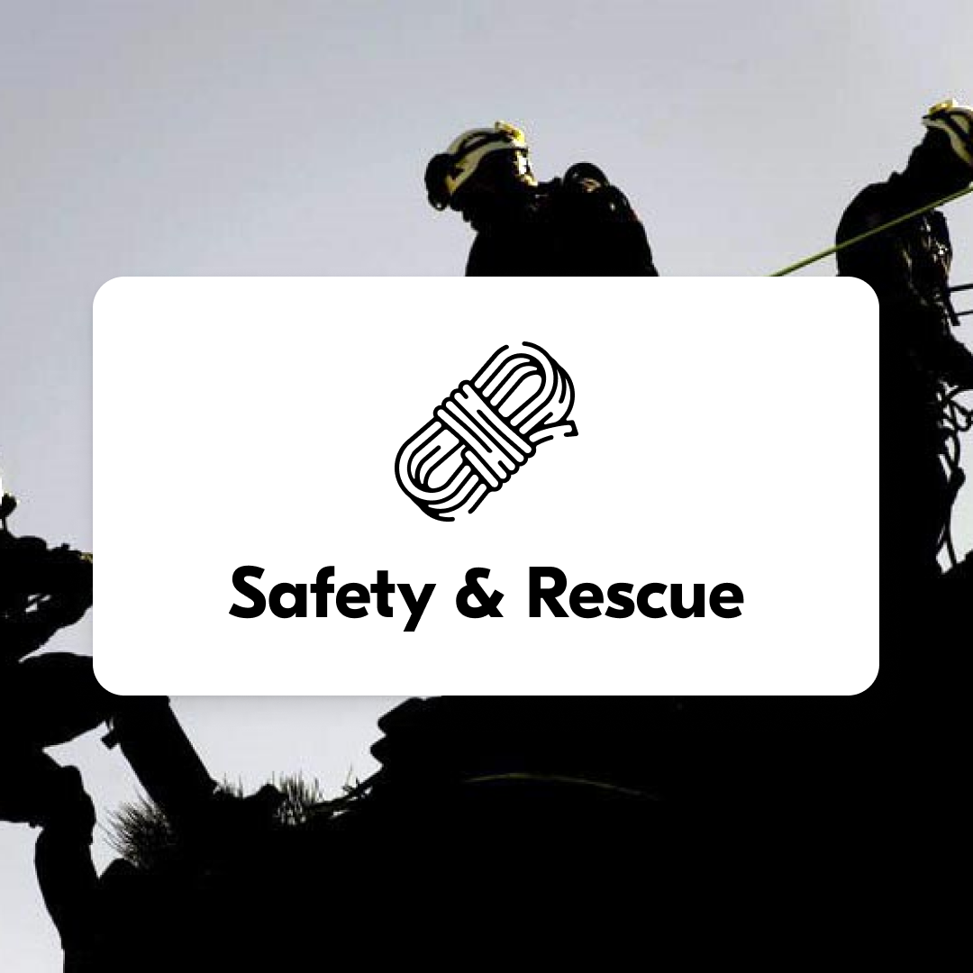 Safety & Rescue —